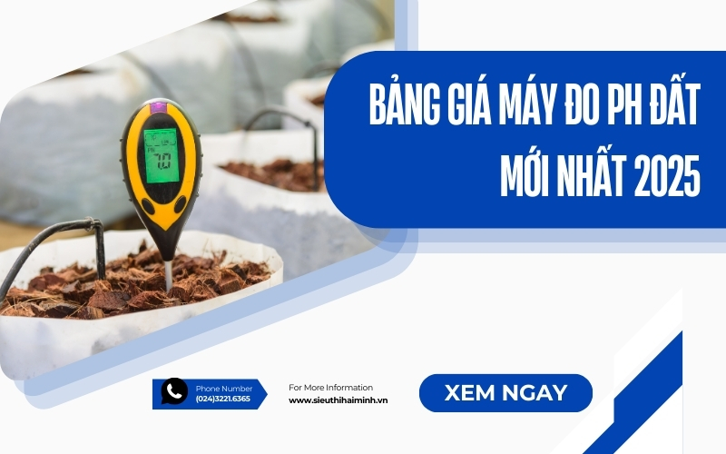Bảng giá máy đo ph đất mới nhất 2025