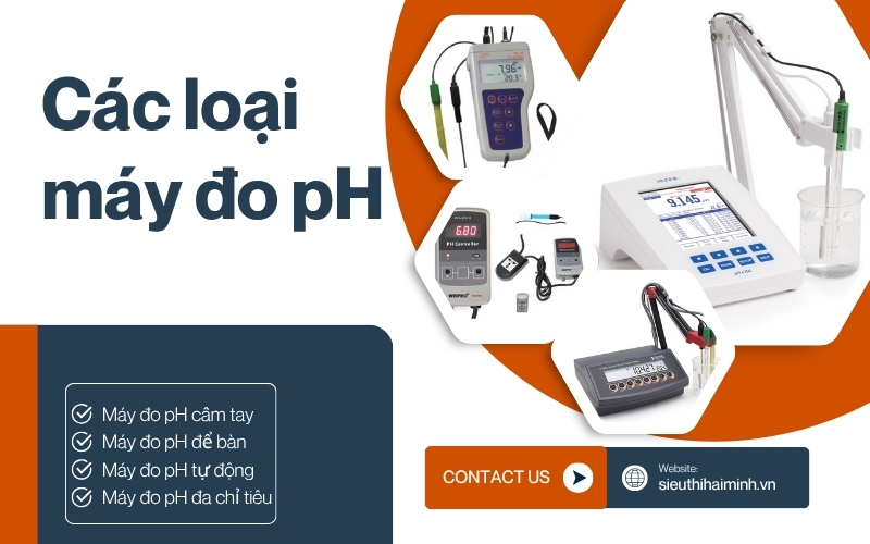 Các loại máy đo pH phổ biến trên thị trường