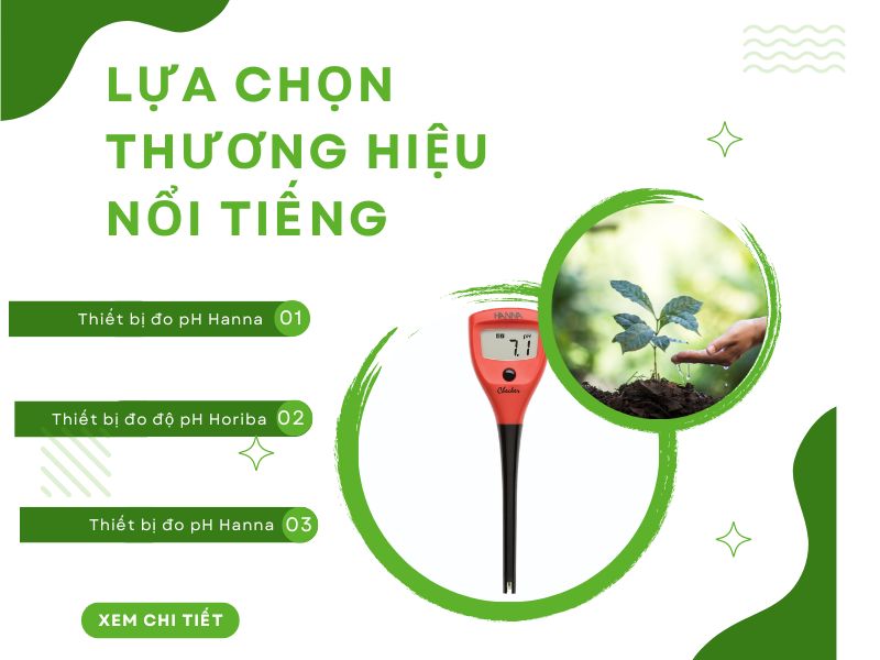 Lựa chọn hãng cung cấp thiết bị đo pH phải thực sự nổi tiếng