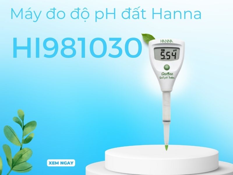 Máy đo pH đất Hanna HI981030
