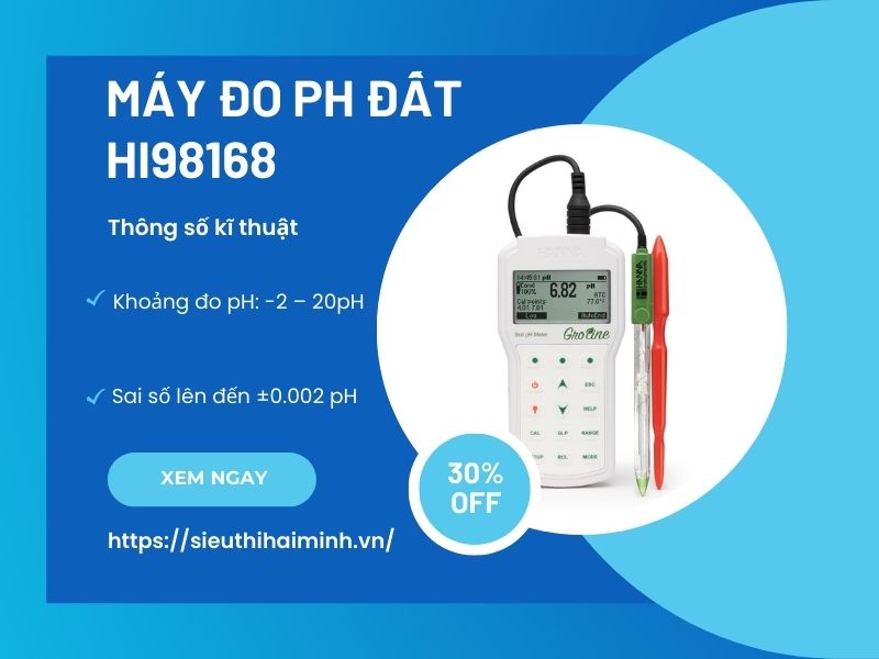 Máy đo pH đất HI98168 Hanna GroLine khuyên dùng