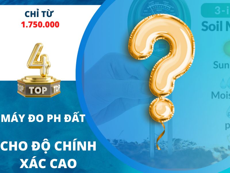 Top 4 máy đo ph cho độ chính xác cao năm 2022