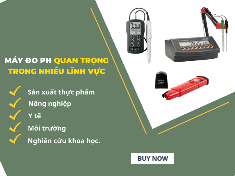 Vai trò quan trọng của máy đo độ pH