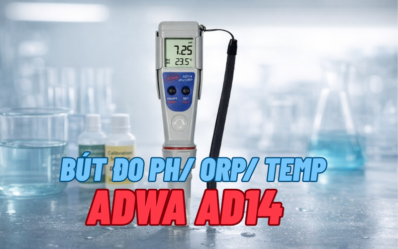 Bút đo pH/ ORP/ Temp bỏ túi Adwa AD14