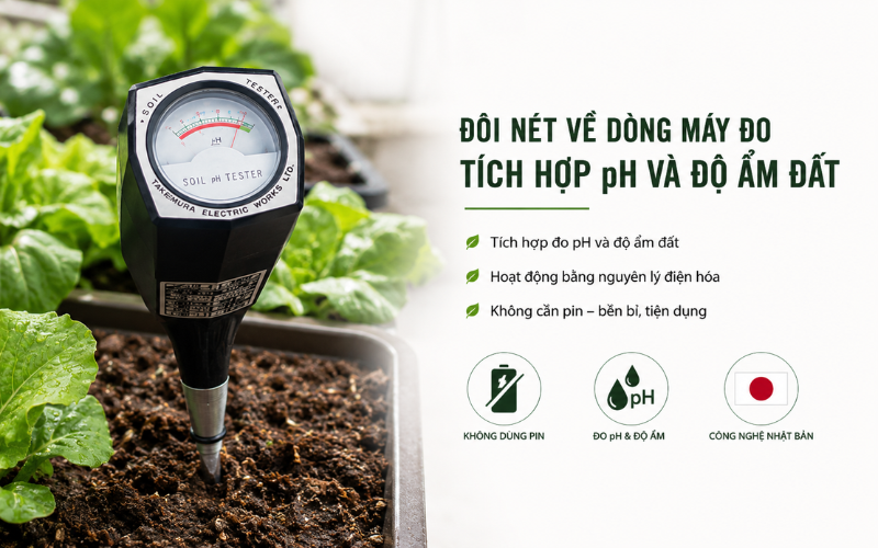 Đôi nét về dòng máy đo tích hợp pH và độ ẩm đất