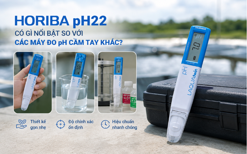 Horiba pH22 có gì nổi bật so với các máy đo pH cầm tay khác