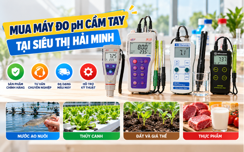 Mua máy đo pH cầm tay tại Siêu Thị Hải Minh