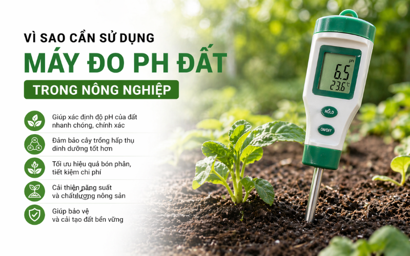 Vì sao cần sử dụng máy đo ph đất trong nông nghiệp