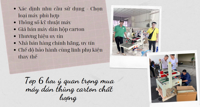 Top 6 lưu ý quan trọng mua máy dán thùng carton chất lượng