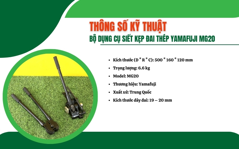 Thông số kỹ thuật của bộ dụng cụ siết kẹp đai thép Yamafuji MG20