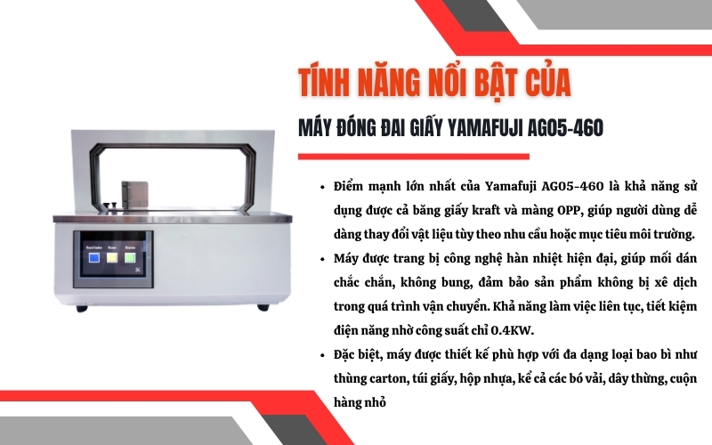 Tính năng nổi bật của máy đóng đai giấy Yamafuji AG05-460