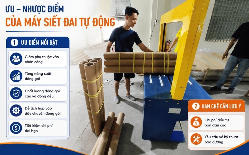 Ưu - nhược điểm của máy siết đai tự động