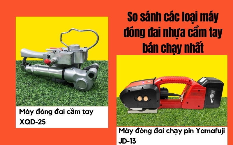 So sánh các loại máy đóng đai nhựa cầm tay