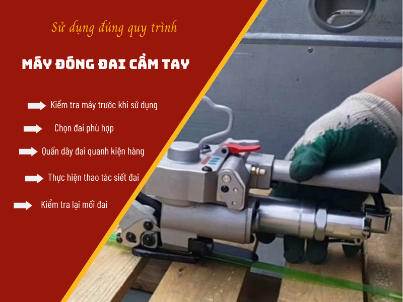 Sử dụng máy đóng đai cầm tay đúng quy trình 