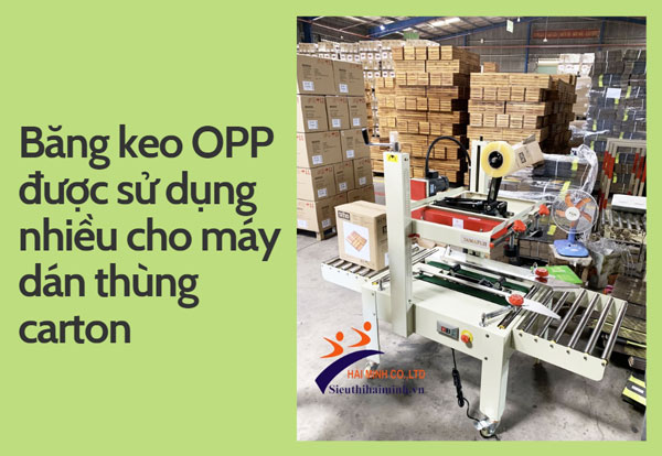 Các loại băng keo dùng cho máy dán thùng carton