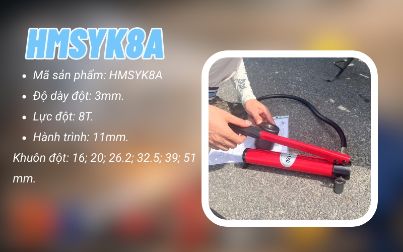 Máy đột lỗ cầm tay HMSYK8A