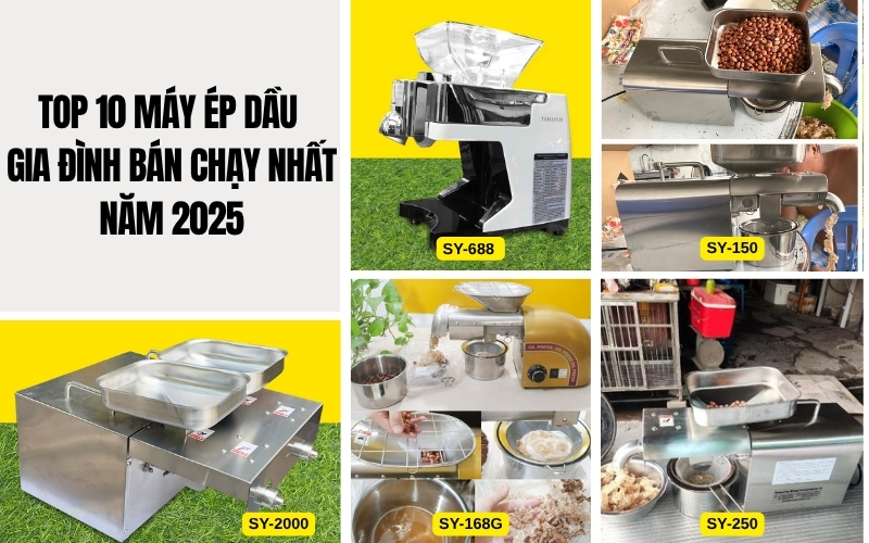 Top 10 máy ép dầu gia đình bán chạy nhất năm 2025