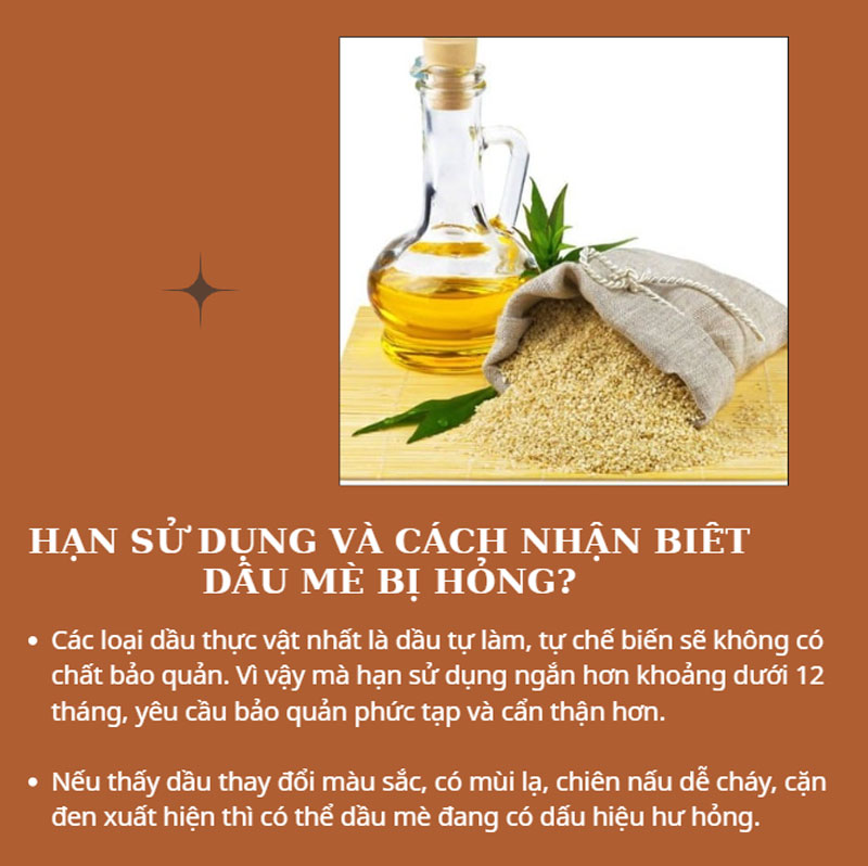 Hạn sử dụng và cách nhận biết dầu mè bị hỏng?