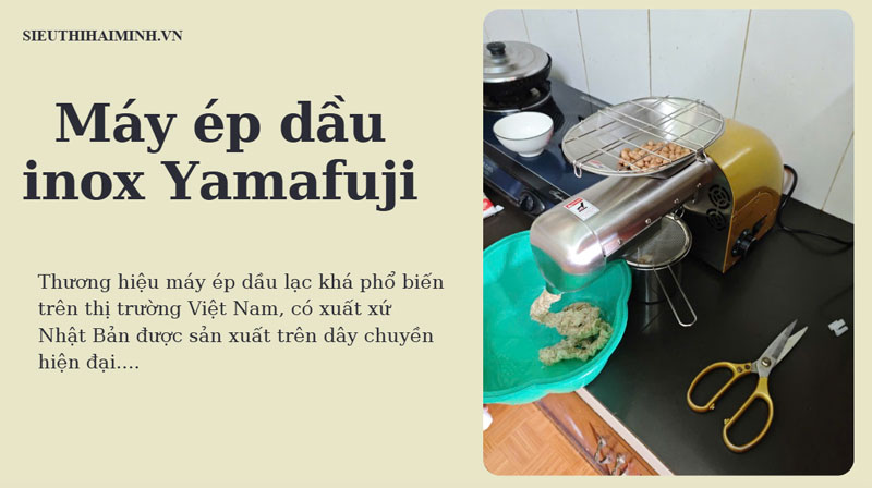 Máy ép dầu inox Yamafuji