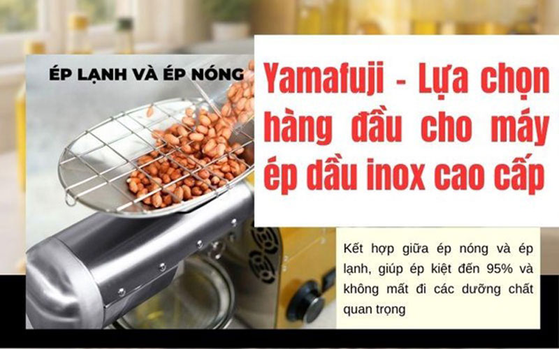 Yamafuji - Lựa chọn hàng đầu cho máy ép dầu inox cao cấp