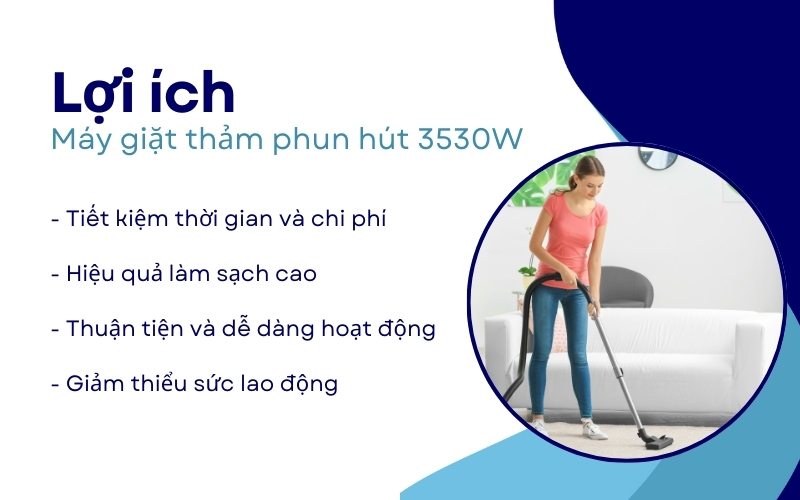 Lợi ích của Máy giặt thảm phun hút 3530W