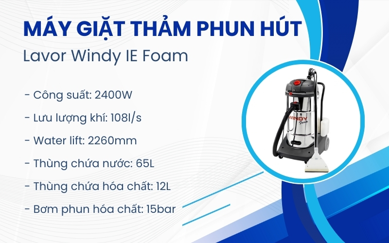 Máy giặt thảm phun hút Lavor Windy IE Foam