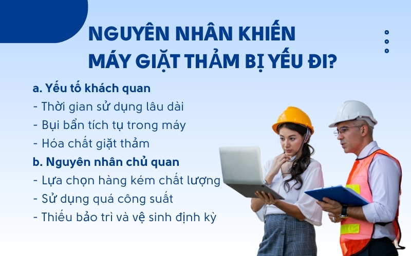 Nguyên nhân khiến máy giặt thảm bị yếu đi?