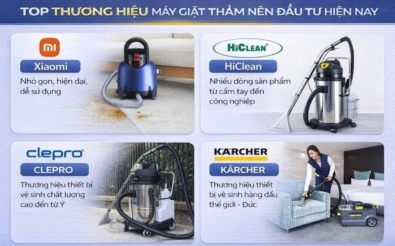 Top thương hiệu máy giặt thảm phun hút hàng đầu Việt Nam