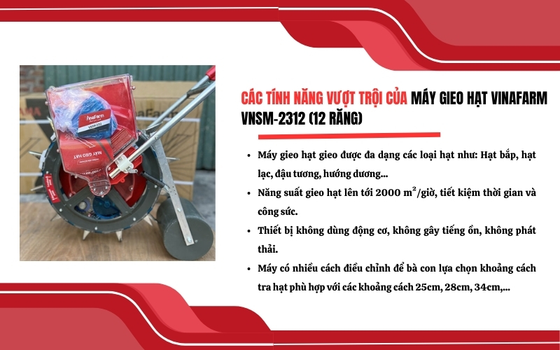 Tính năng & đặc điểm nổi bật của máy gieo hạt Vinafarm VNSM-2312 (12 Răng)
