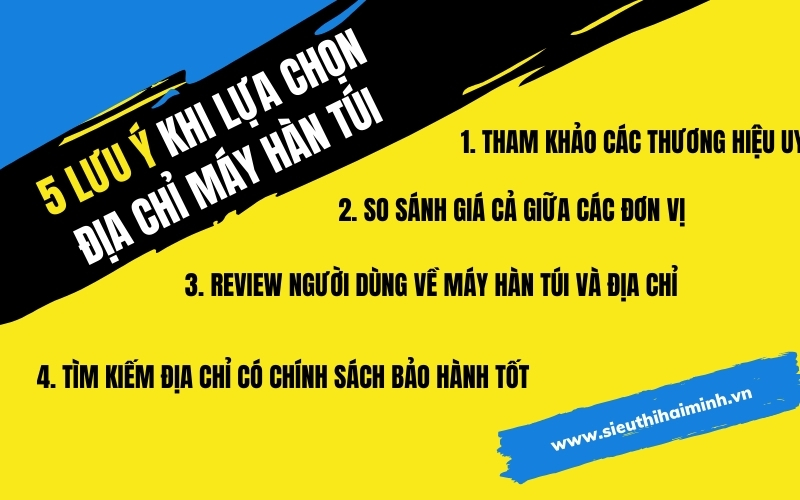 5 lưu ý khi lựa chọn địa chỉ máy hàn túi uy tín