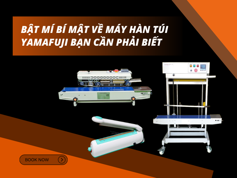 Bật Mí Bí Mật Về Máy Hàn Túi Yamafuji Bạn Cần Phải Biết