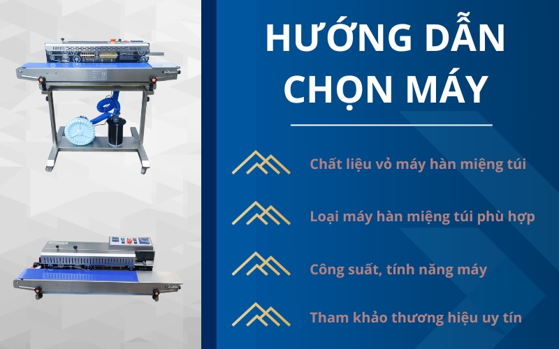 Bí quyết lựa chọn máy hàn túi liên tụcphù hợp nhất