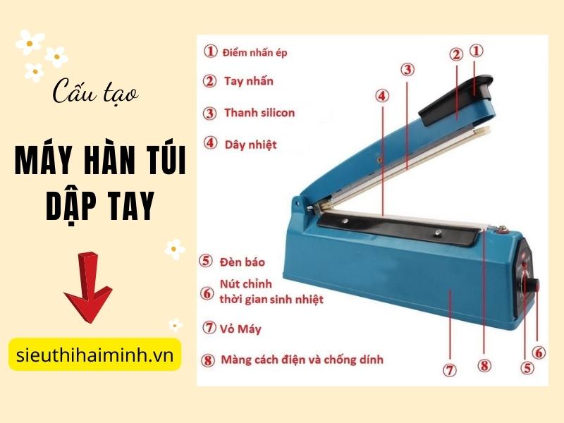 cấu tạo của máy hàn miệng túi dập tay
