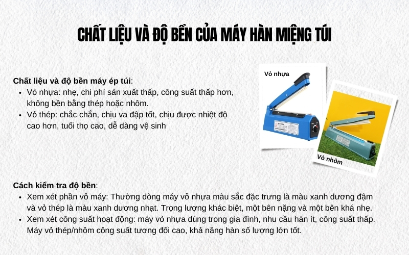 Chất liệu và độ bền của máy hàn miệng túi