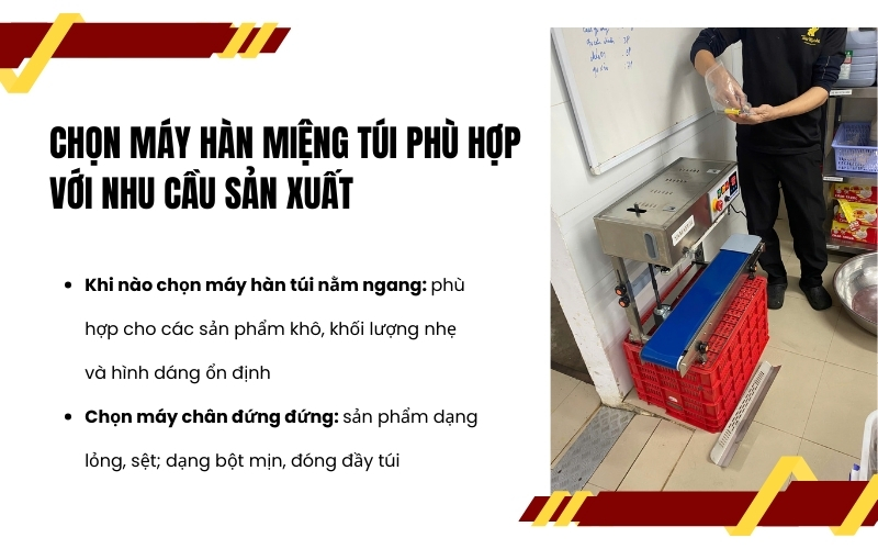 Chọn máy hàn miệng túi phù hợp với nhu cầu sản xuất