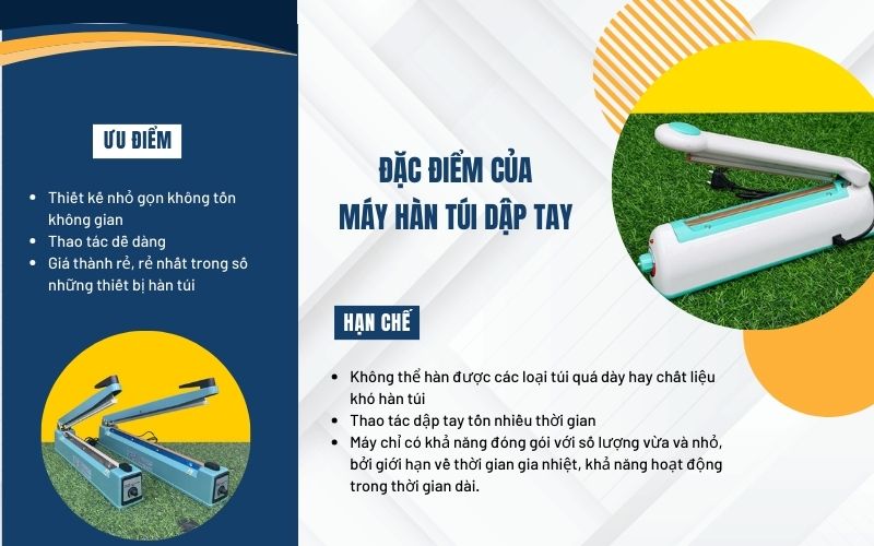 Đặc điểm của máy hàn túi dập tay