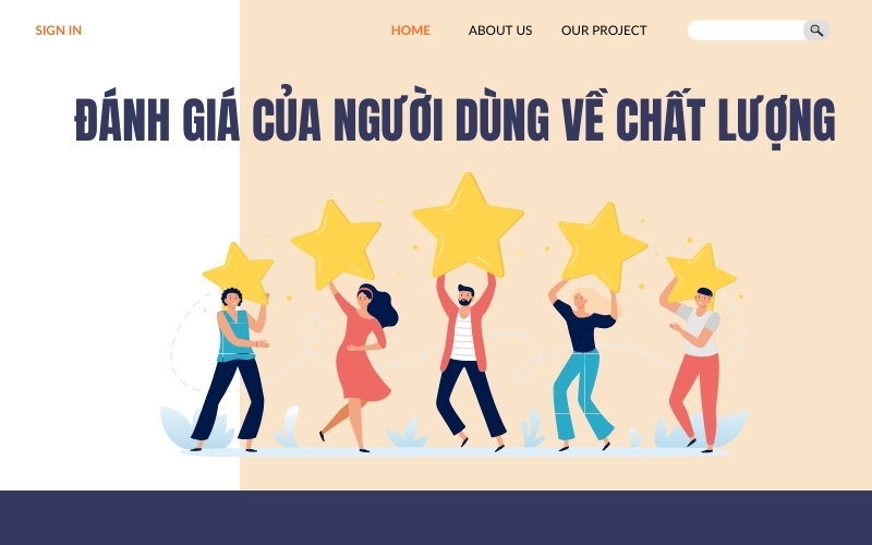 Đánh giá của người dùng về chất lượng