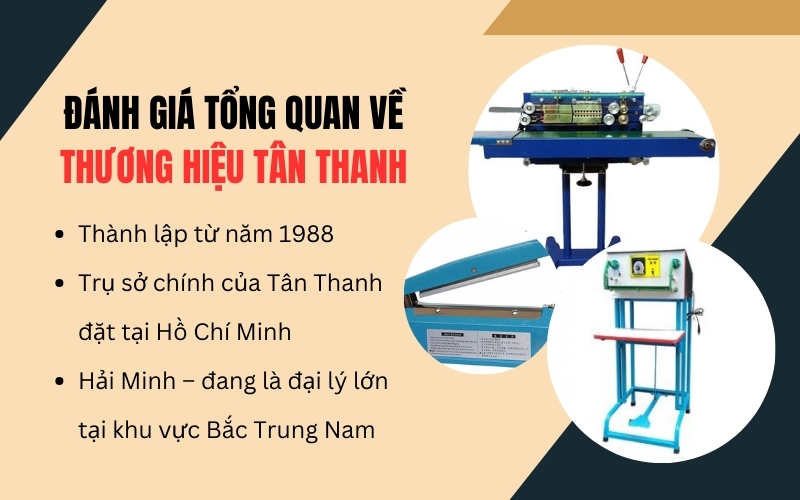 Đánh giá tổng quan về thương hiệu Tân Thanh