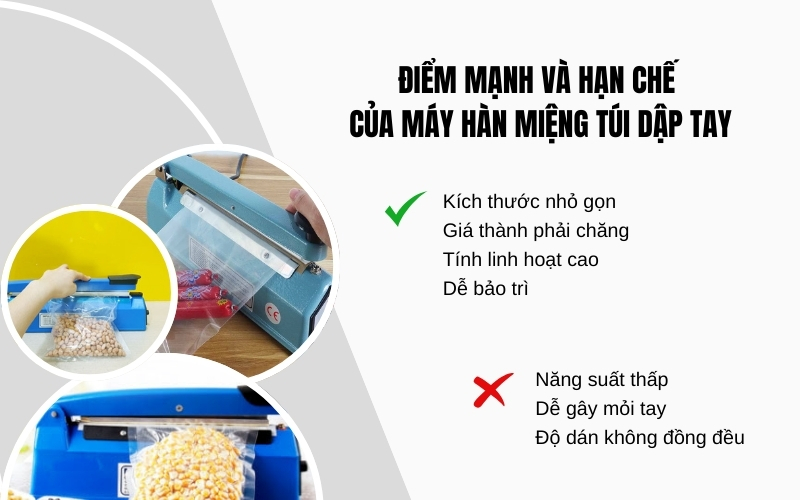 Điểm mạnh và hạn chế của máy hàn miệng túi dập tay