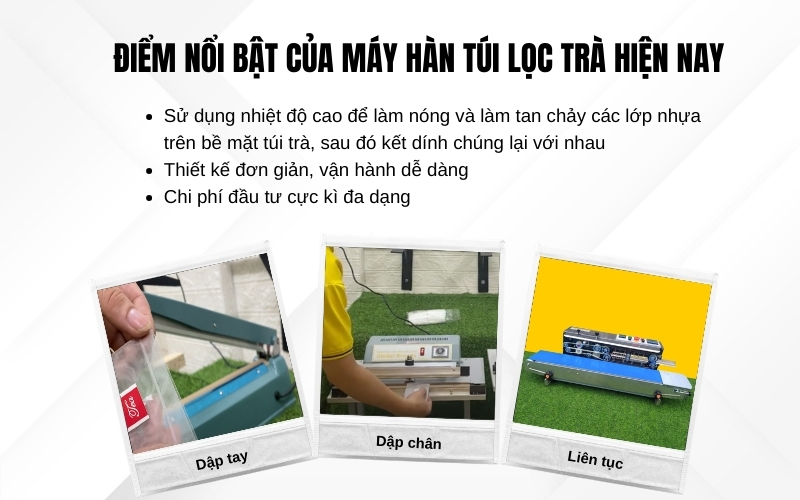 Điểm nổi bật của máy hàn túi lọc trà hiện nay