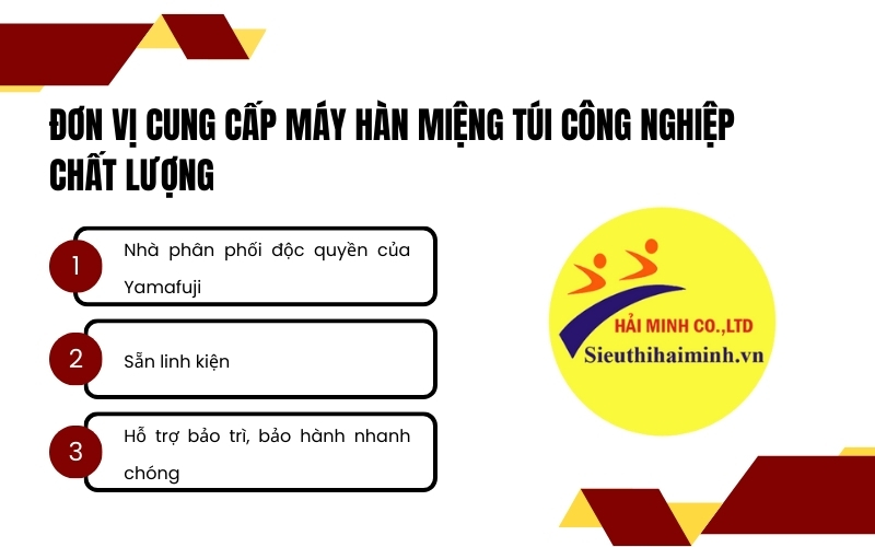 Đơn vị cung cấp máy hàn miệng túi công nghiệp chất lượng