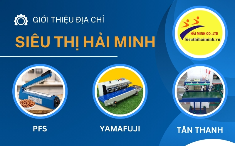 Giới thiệu máy dán túi cung cấp tại Điện Máy Hải Minh