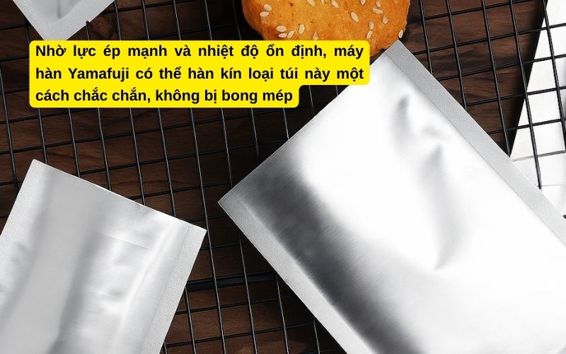 Hàn túi bạc (túi nhôm, túi tráng bạc)