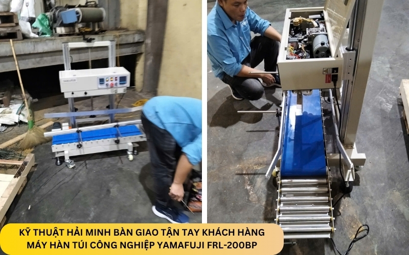 Kỹ thuật Hải Minh bàn giao Máy hàn túi công nghiệp Yamafuji FRL-200BP