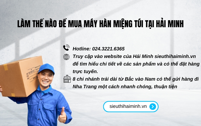 Làm thế nào để mua máy hàn miệng túi tại Hải Minh