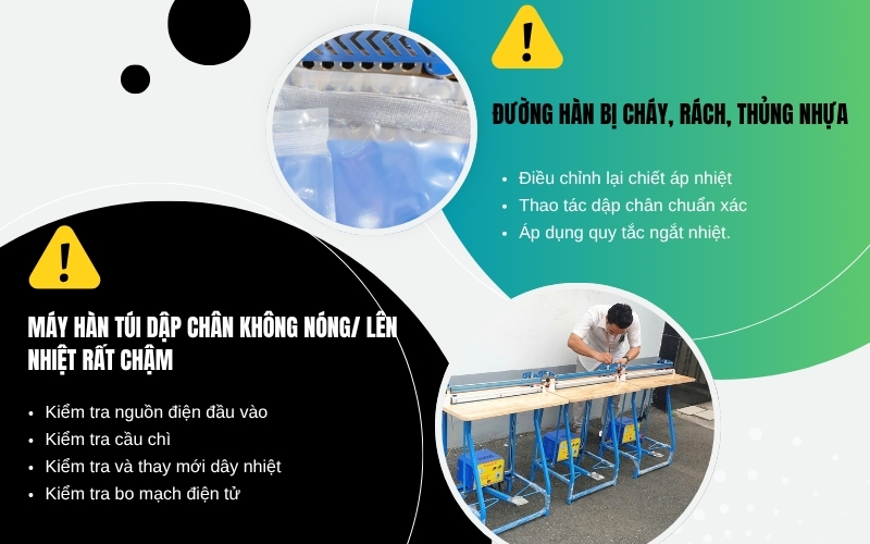 Lỗi Thường Gặp Khi Sử Dụng Máy Hàn Túi Dập Chân