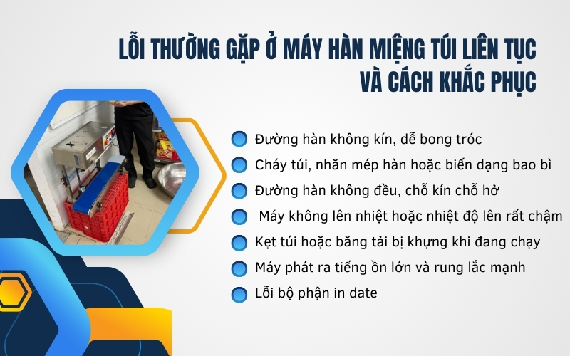 Lỗi thường gặp ở máy hàn miệng túi liên tục và cách khắc phục