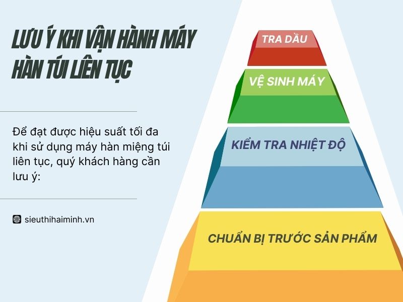 Lưu ý khi vận hành máy hàn túi liên tục