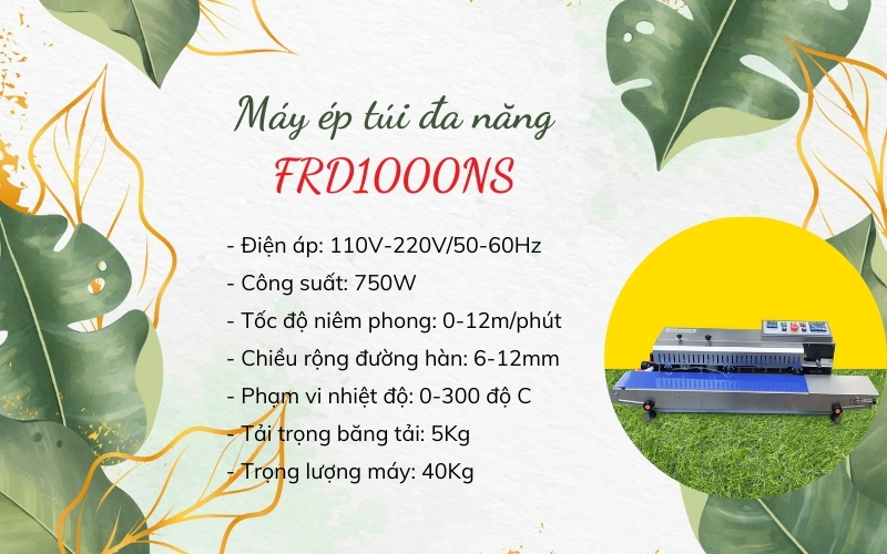  Máy ép túi đa năng FRD1000NS