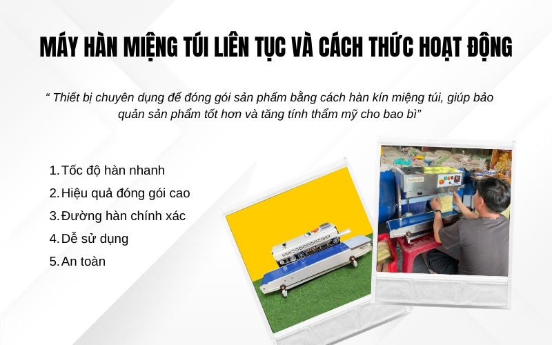 Máy hàn miệng túi liên tục và cách thức hoạt động